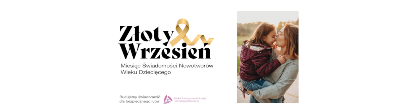 Złoty Wrzesień 2023: Wyniki leczenia nowotworów dziecięcych w Polsce porównywalne do wyników z Europy Zachodniej i USA, wciąż jednak są wyzwania