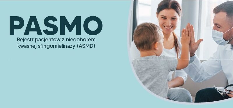 PASMO. Rejestr pacjentów z niedoborem kwaśnej sfingomielinazy (ASMD)