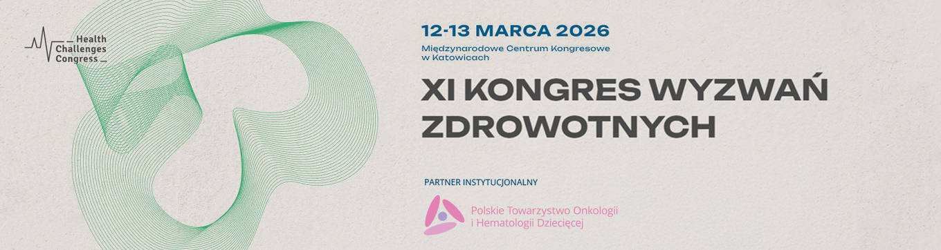 XI Kongres Wyzwań Zdrowotnych