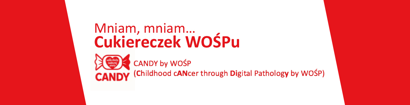 „Cukierek WOŚP” – wspólnie dla szybszej diagnostyki nowotworów u dzieci